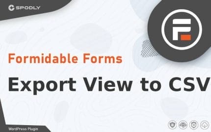 Wordpress Plugin Formidable Forms - Export View to CSV