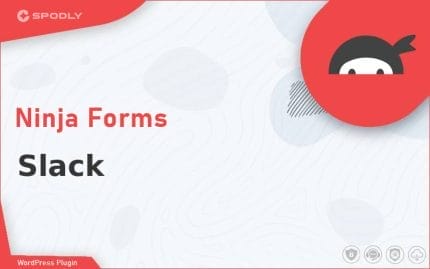 Wordpress Plugin Ninja Forms - Slack