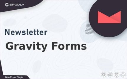 Newsletter - Gravity Forms