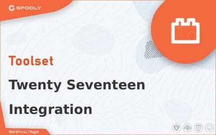 Wordpress Plugin Toolset - Twenty Seventeen Integration