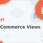 Wordpress Plugin Toolset - WooCommerce Views
