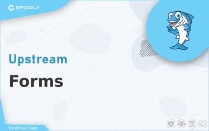 Upstream - Forms