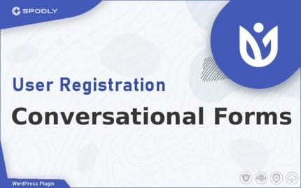 Wordpress Plugin User Registration - Conversational Forms