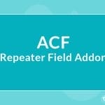 Wordpress plugin Advanced Custom Fields Repeater Field Addon