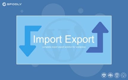WP Import Export - WordPress Plugin