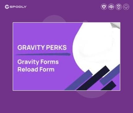Gravity Perks Reload Form Plugin