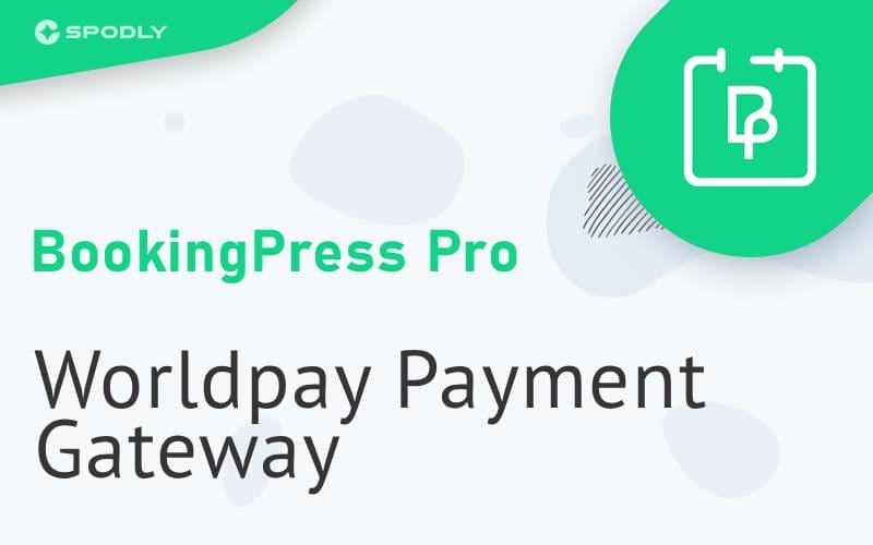 BookingPress Pro - Worldpay Payment Gateway BookingPress Pro - Worldpay Payment Gateway