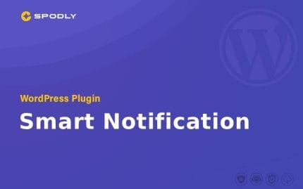 Smart Notification WordPress Plugin