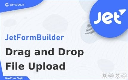 Wordpress Plugin JetFormBuilder - Drag and Drop File Upload