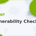 Wordpress Plugin MainWP - Vulnerability Checker