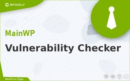 Wordpress Plugin MainWP - Vulnerability Checker