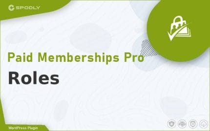 Paid Memberships Pro - Roles