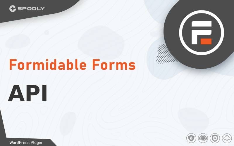 Wordpress PluginFormidable Forms - API Wordpress PluginFormidable Forms - API