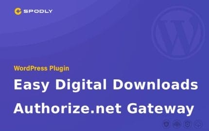 Easy Digital Downloads - Authorize.net Gateway WordPress Plugin