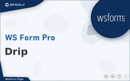 WS Form PRO - Drip