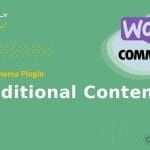 WooCommerce Plugin WooCommerce - Conditional Content