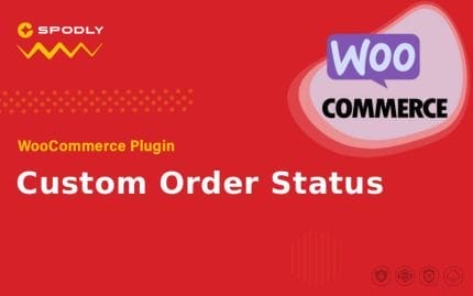 WooCommerce Plugin WooCommerce - Custom Order Status