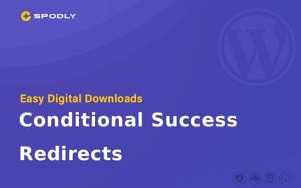 Wordpress Plugin Easy Digital Downloads - Conditional Success Redirects