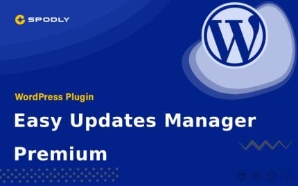 Wordpress Plugin Easy Updates Manager Premium