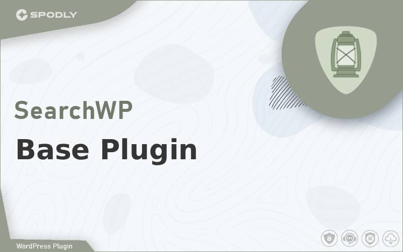 Wordpress Plugin SearchWP - Base Plugin Wordpress Plugin SearchWP - Base Plugin