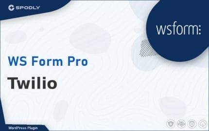 WS Form PRO - Twilio
