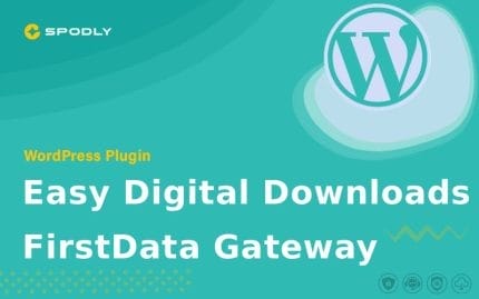 Wordpress plugin Easy Digital Downloads - FirstData Gateway